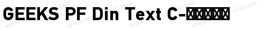 GEEKS PF Din Text C字体转换